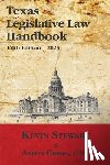 Stewart, Kevin - Texas Legislative Law Handbook: Fifth Edition