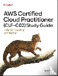 Taulli, Tom - AWS Certified Cloud Practitioner (CLF-C02) Study Guide