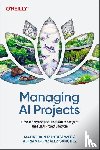 Jain, Malini, Sanchez, Adrian Gonzalez - Managing AI Projects