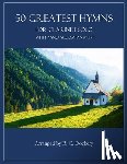 Dockery, B. C. - 50 Greatest Hymns for Clarinet Solo with Piano Accompaniment