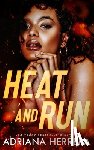 Herrera, Adriana - Heat and Run: A Steamy F/F/F Omegaverse Novella