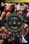 Chavarin, Rick - Bodybuilding Program: Gain Muscle, Get Stronger, And Build A Competition Body (U.S Edition)