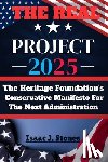 Stones, Isaac J. - PROJECT 2025 Blueprint for a New America