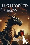 Morrison, George T - The Drunken Dragon