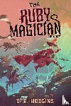 Hudgins, D. R. - The Ruby Magician