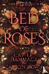 Hammack, Caylee, Brown, Carolyn - Bed of Roses