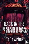 Owenby, J. A. - Back in the Shadows