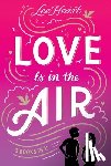 Heart, Lee - Love Is in the Air 3 Books in 1!: Written in the Stars; Meet Me at Sunset; Playing for Keeps