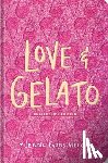 Welch, Jenna Evans - Love & Gelato (Collector's Edition)