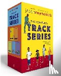 Reynolds, Jason - Jason Reynolds's the Complete Track Series (Boxed Set): Ghost; Patina; Sunny; Lu; Coach