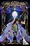 Fox, Gretchen Powell - Smoke and Scar