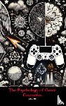 Todd, Jami - The Psychology of Game Cosmetics
