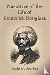 Douglass, Frederick - Narrative of the Life of Frederick Douglass