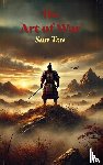 Tzu, Sun - The Art of War