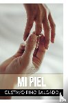 Salgado, Gustavo Pino - Mi piel