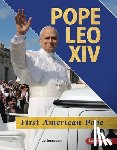 Sonneborn, Liz - Pope Leo XIV: First American Pope