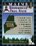 Quintal-Snowman, Angela - 2024-2025 Maine Snowmobile Trail Map Atlas
