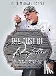 Gattis, Chef Michael - Gattis, C: Cost of Perfection