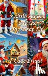 Brand, Cade - 3 Little Santa's and the Big Mean Elf