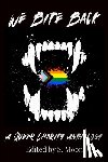Multiple - We Bite Back: A Queer Charity Anthology