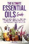 Collins, Nina - The Ultimate Essential Oils Guide
