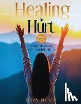 McNeil, Tracy - McNeil, T: Healing the Hurt