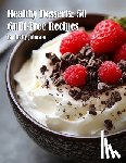 Johnson, Kelly - Johnson, K: Healthy Desserts