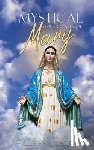 Giarraffa, Phyllis - Mystical Appearances of Mary