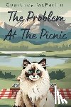 McFarlin, Courtney - The Problem at the Picnic