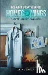 Coakley, Erin - Heartbeats And Homecomings: A Doctor's Pandemic Experience