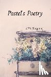 Ridgeway, Ellis - Ridgeway, E: Pastel's Poetry