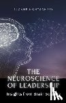 Montgomery, Sloane - Montgomery, S: Neuroscience of Leadership