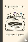Hanson, Whitney - In Poetry We Say Journal