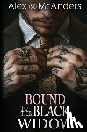 McAnders, Alex - McAnders, A: Bound to the Black Widow