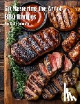 Johnson, Kelly - 50 Mastering the Art of BBQ Recipes