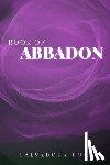 Rose, Salvadora - Book of Abbadon