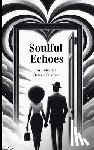 Chatman, Dona Rae - Soulful Echoes