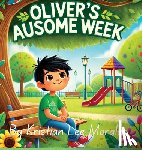 Lee-Morales, Kristian - Oliver's AUsome Week