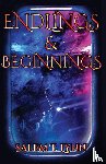 Lynn, Salem T. - Lynn, S: Endlings and Beginnings