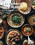Johnson, Kelly - Exploring Moroccan Cuisine: 50 Recipes