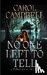 Campbell, Carol A. - No One Left To Tell