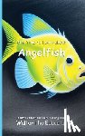 Walter the Educator - It's Time to Learn about Angelfish