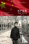 鲍承模 Chengmo Bao - 共产哀歌--红旗下的岁月（彩色）: Red Elegy-A Memoir of Existence in
