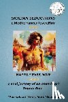 Elan, Sophia - Sicilian Seductions, a Mediterranean Love Affair: Happily Ever Now, a soul journey of an open heart