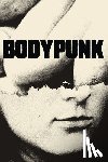 Richard, Sam - BodyPunk