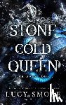 Smoke, Lucy - Stone Cold Queen