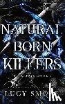 Smoke, Lucy - Natural Born Killers