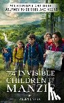 O'Shea, Allen - The Invisible Children of Manzie: Young People and Their Journey to Be Seen and Heard