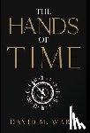 Ward, David M. - The Hands of Time