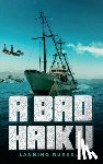 Russell, Lanning - A Bad Haiku